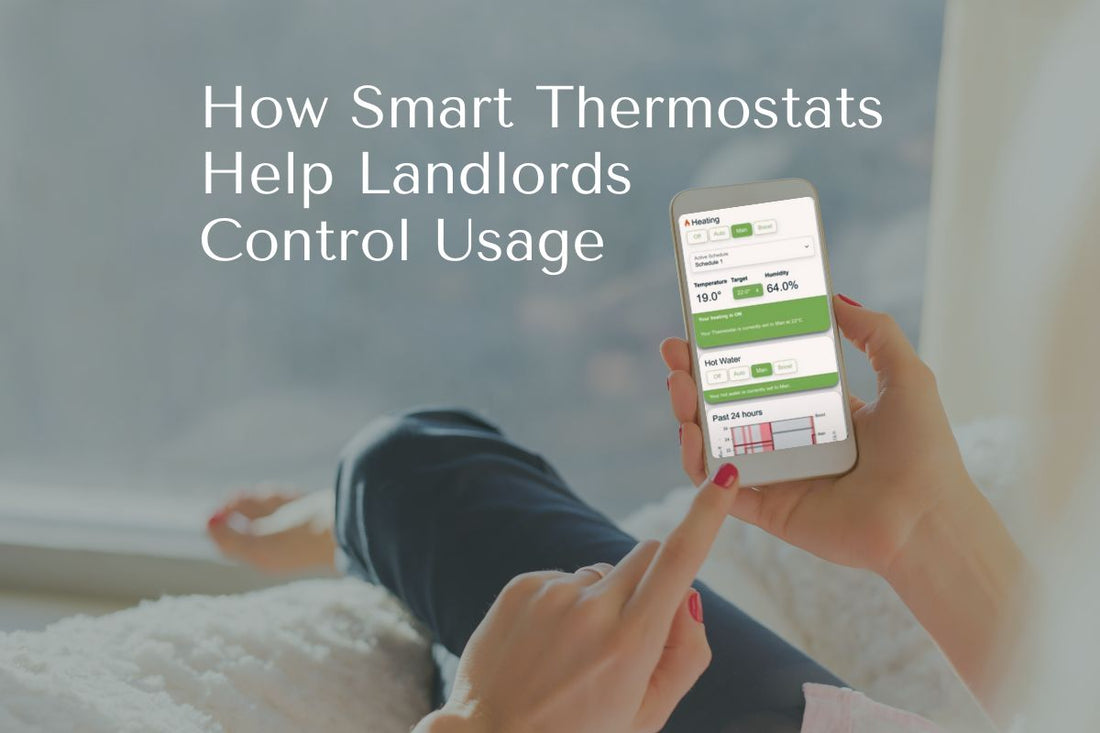 How Smart Thermostats Help Landlords Control Usage